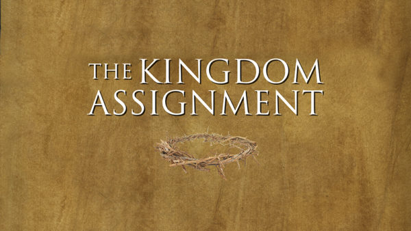 The Kingdom Assignments