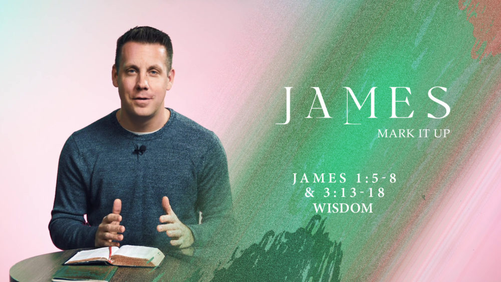 James 1:5-8 & 3:13-18 – Wisdom Image