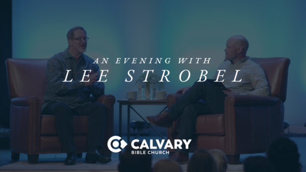 An Evening with Lee Strobel