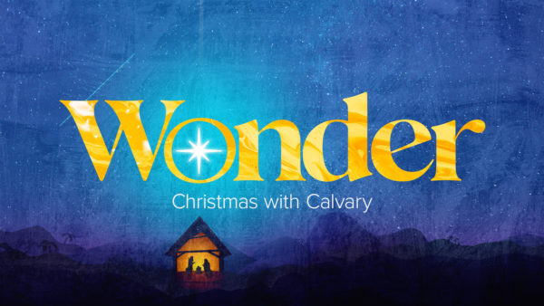 Wonder: Christmas with Calvary