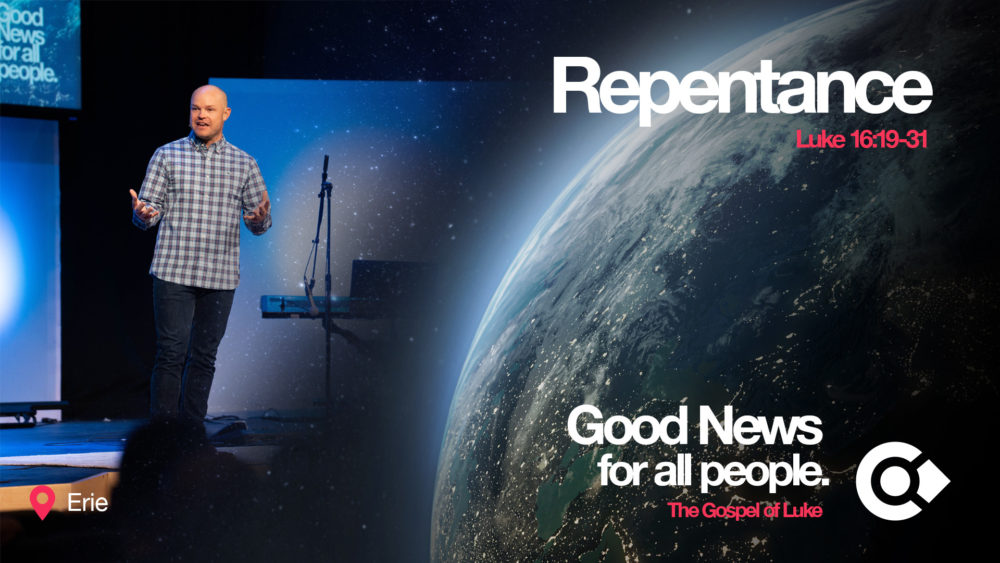 Repentance: Luke 16:19-31
