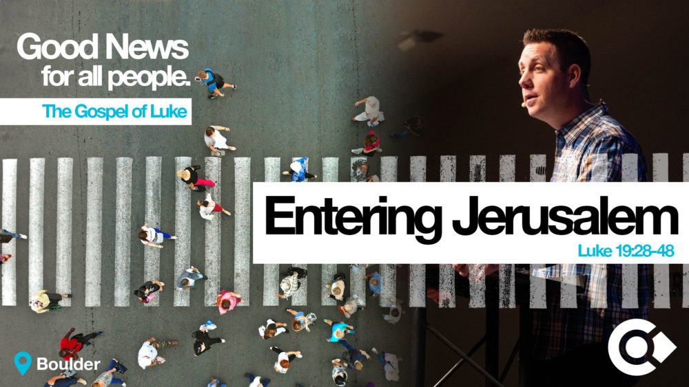 Entering Jerusalem – Luke 19:28-48 Image