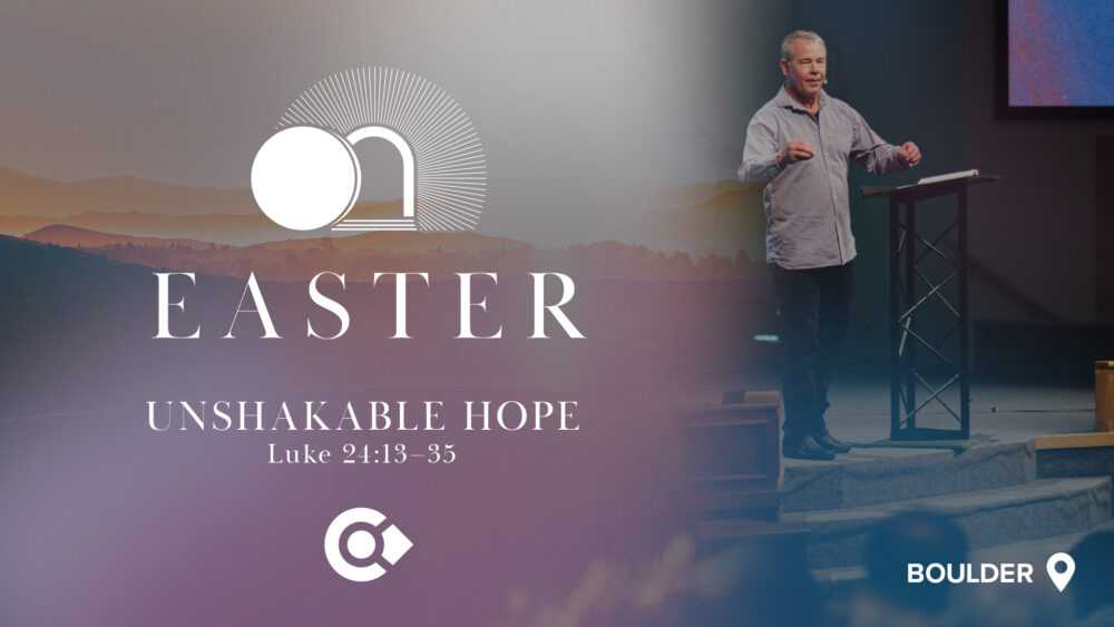 Unshakable Hope – Luke 24:13-35 Image