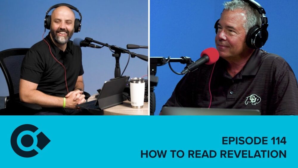 Episode 114 – How to Read Revelation