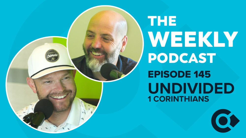 Episode 145 – Undivided