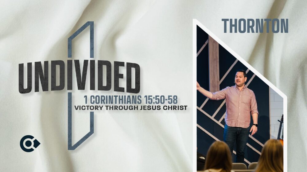 Victory Through Jesus Christ: 1 Corinthians 15:50-58 Image