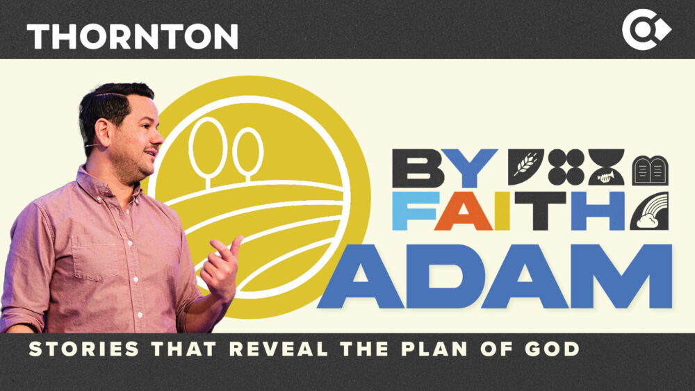 By Faith: Adam