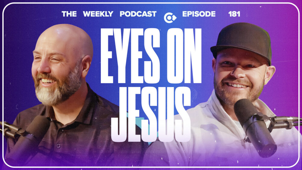 Episode 181 - Eyes On Jesus Image