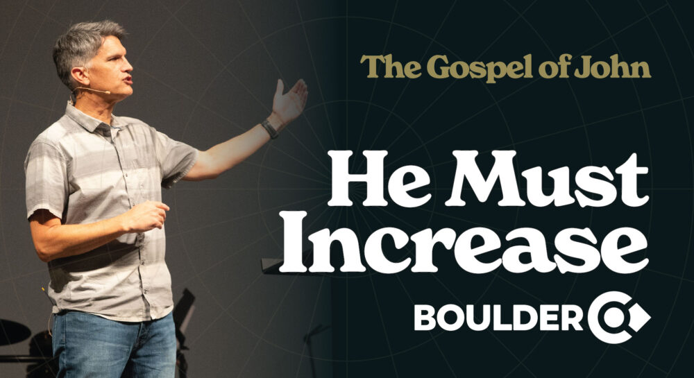 The Gospel of John: He Must Increase Image