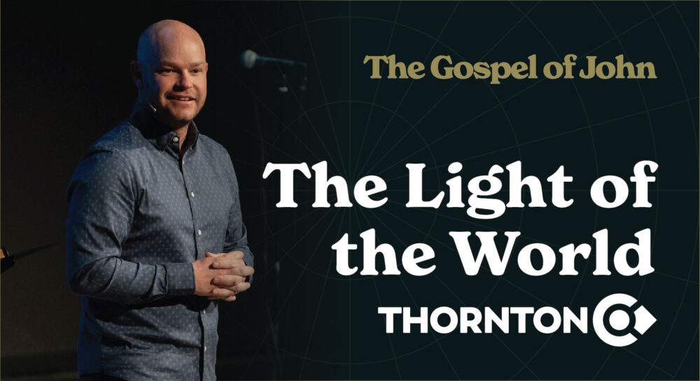 The Gospel of John: The Light of the World