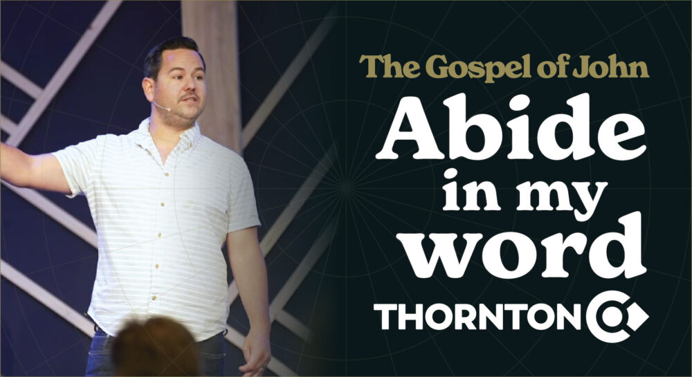 The Gospel of John: Abide in my Word Image