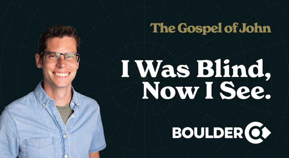 The Gospel of John: I Was Blind, Now I See. Image