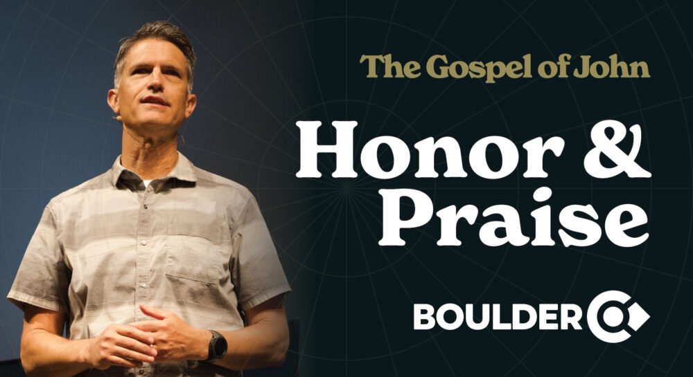 The Gospel of John: Honor and Praise Image
