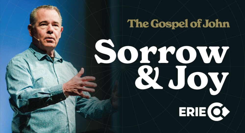 The Gospel of John: Sorrow and Joy Image
