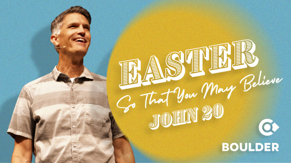 The Gospel of John: So That You May Believe: EASTER 2026 Image