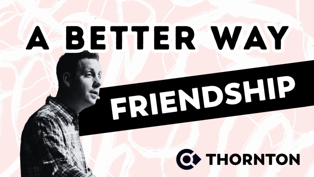 A Better Way: Friendship Image