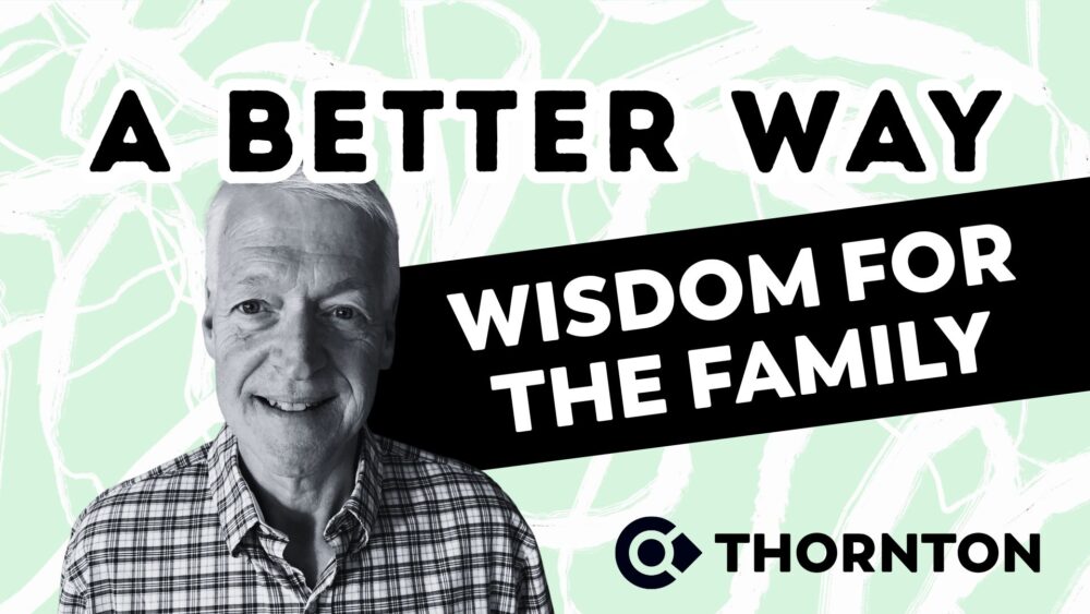 A Better Way: Wisdom of the Family Image