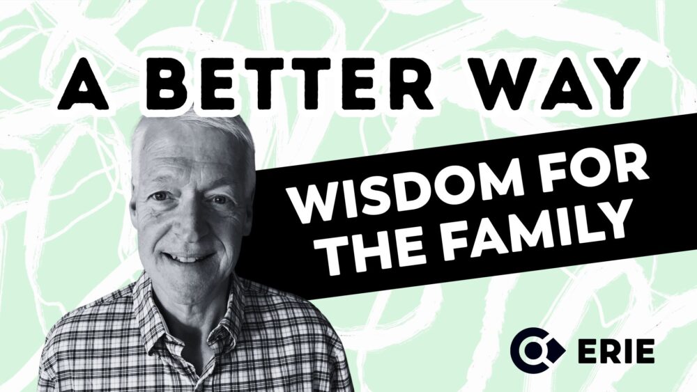 A Better Way: Wisdom of the Family Image